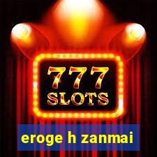 eroge h zanmai